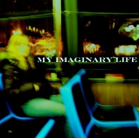 my-imaginary-life.jpg
